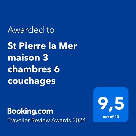 Holiday home St Pierre La Mer Maison 3 6 Couchages *